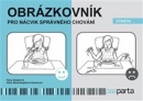 Obrázkovník pro nácvik správného chování (Hana Zobačová)