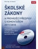 Školské zákony a prováděcí předpisy s komentářem 2017/2018 + CD (Jiří Valenta)