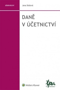 Daně v účetnictví (Jana Skálová)