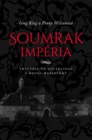 Soumrak impéria (Greg King, Penny Wilson)