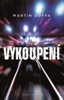 Vykoupení (Martin Goffa)