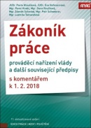 Zákoník práce, prováděcí nařízení vlády a další související předpisy (Pavla Hloušková, Petr Schweiner, Eva Hofmannová)