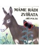 Máme rádi zvířata (Marcela Walterová, Václav Čtvrtek)