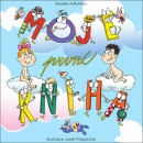 Moje první kniha (Josef Pospíchal, Radek Adamec)