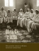 Obrázky z lázní Bilder aus dem Bad (Blanka Petráková)