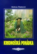 Krkonošská pohádka (Božena Šimková, František Němec)