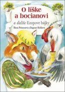 O líške a bocianovi a ďalšie Ezopove bájky (Hana Primusová)