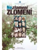 Nezlomení Zlomení (kolektív, Miroslav Slámka)