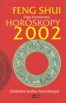 Feng Shui Horoskopy 2002 (Olga Krumlovská)
