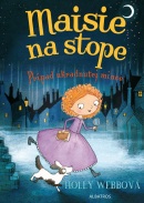 Maisie na stope 1 - Prípad ukradnutej mince (Holly Webb)
