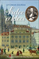 Srdce v kleci (Otomar Dvořák)