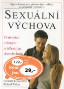 Sexuální výchova (Elizabeth Fenwicková; Richard Walker)