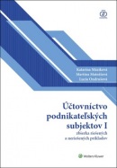 Účtovníctvo podnikateľských subjektov I (Katarína Máziková; Martina Mateášová; Lucia Ondrušová)