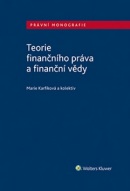 Teorie finančního práva a finanční vědy (Michael Kohajda; Milan Bakeš; Radim Boháč)