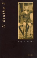 U útulku 5 (Edgar Dutka)