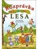 Rozprávka lesa (I. Janů, Martina Květoňová, R. Horenský)
