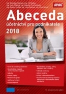 Abeceda účetnictví pro podnikatele 2018 - 16. vydání (Jiří Kadlec, Jana Pilátová, Rostislav Chalupa)
