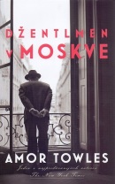 Džentlmen v Moskve (Amor Towles)