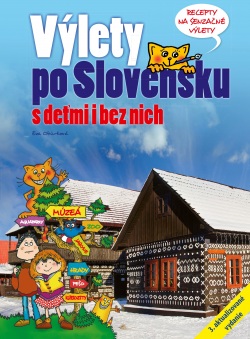 Výlety po Slovensku - S deťmi i bez nich (Eva Obůrková)