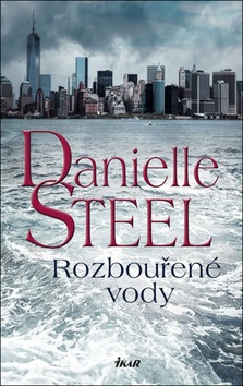 Rozbouřené vody (Danielle Steel)