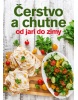 Čerstvo a chutne od jari do zimy (Alexander Stainforth)