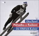 Pohádka o Raškovi (audiokniha) (Ota Pavel)