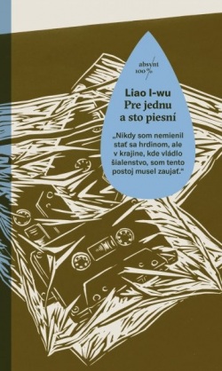 Pre jednu a sto piesní (I-wu Liao)