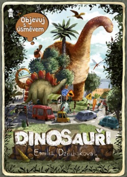 Objevuj s úsměvem Dinosauři (Emilia Dziubak)