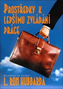 Prostředky k lepšímu zvládání práce (L. L. Ron Hubbard)