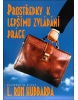 Prostředky k lepšímu zvládání práce (L. L. Ron Hubbard)