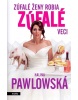 Zúfalé ženy robia zúfalé veci (Halina Pawlowská)