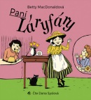 Paní Láryfáry (audiokniha) (Dana Syslová, Betty MacDonaldová)