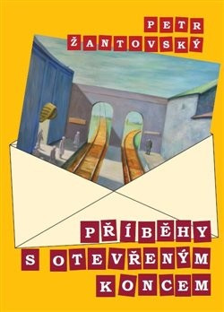 Příběhy s otevřeným koncem (Petr Žantovský)