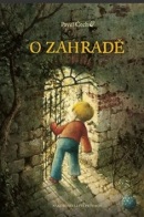 O zahradě (Pavel Čech)