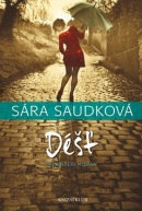 Déšť (Sára Saudková)