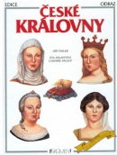 České královny (Jiří Fidler, Eva Anlaufová, Lubomír Anlauf)