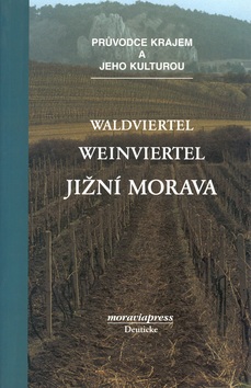 Jižní Morava (Antonín Bartoněk)
