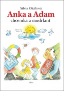 Anka a Adam (Silvia Okáliová)