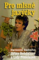 Pro mlsné jazýčky (Jiřina Bohdalová)