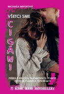 Všetci sme cigáni (Michaela Mihoková)