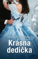 Krásna dedička (Mary Balogh)