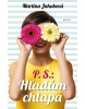 P.S.: Hľadám chlapa (Martina Jakubová)