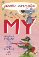 Slovníček Vyjmenováček MY (Jan Michal Mleziva)