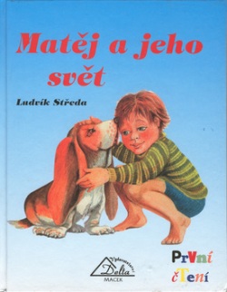 Matěj a jeho svět (Ludvík Středa)
