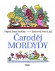Čaroděj Mordydy (Jiří Fixl, Josef Brukner)