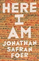 Here I Am (Jonathan Safran Foer)
