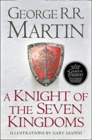 A Knight of the Seven Kingdoms (George R. R. Martin)