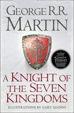 A Knight of the Seven Kingdoms (George R. R. Martin)