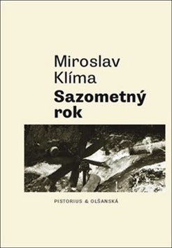 Sazometný rok (Miroslav Klíma)