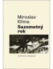Sazometný rok (Miroslav Klíma)